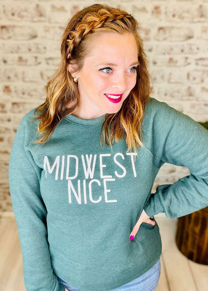 You Betcha' Midwest Nice Crewneck