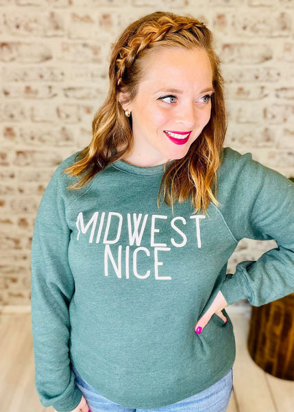 You Betcha' Midwest Nice Crewneck