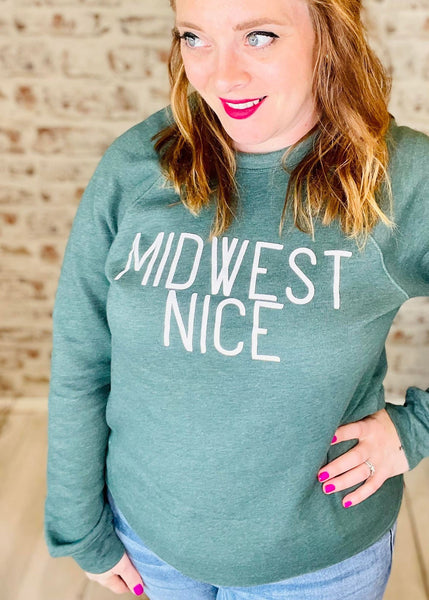 You Betcha' Midwest Nice Crewneck